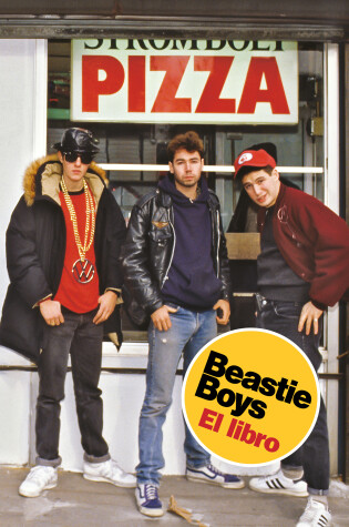 Cover of Beastie Boys: El libro / Beastie Boys Book