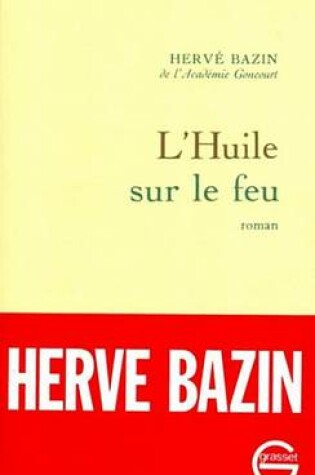 Cover of L'Huile Sur Le Feu