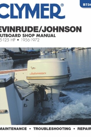 Cover of Evinrude/Johnson Outboard Shop Manual 1.5-125 Hp Ob 56-72