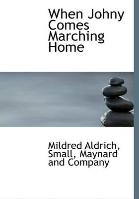 Book cover for When Johny Comes Marching Home