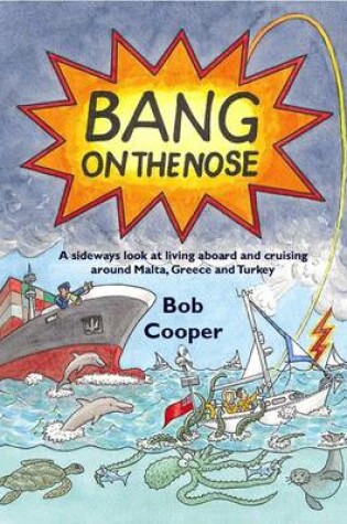 Cover of Bang on the Nose