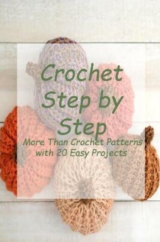 Cover of Crochet Step by Step