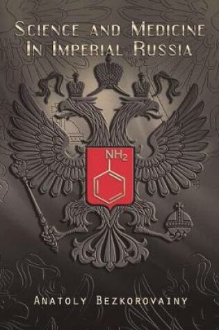 Cover of Science and Medicine in Imperial Russia