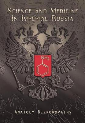 Book cover for Science and Medicine in Imperial Russia