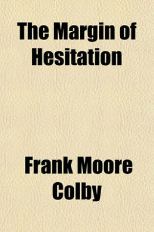 Cover of The Margin of Hesitation