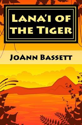 Book cover for Lana'i of the Tiger