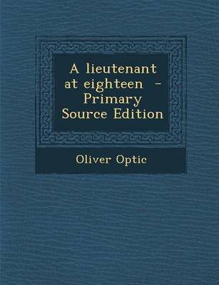 Book cover for Lieutenant at Eighteen
