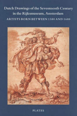 Cover of Dutch Drawings of the Seventeenth Century in the Rijksmuseum, Amsterdam