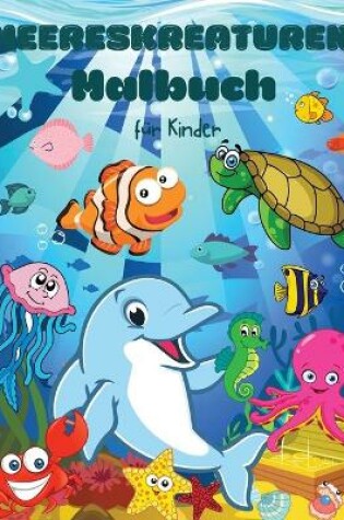 Cover of Meerestiere Malbuch f�r Kinder