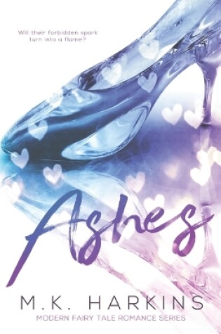 Cover of Ashes (Modern-Day Fairy Tale Series Book 1)