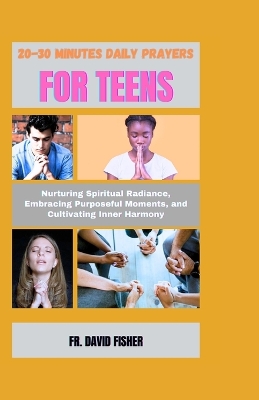 Book cover for 20-30 Minutes Daily Prayers for Teens