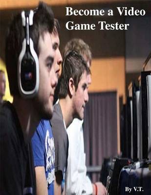 Book cover for Become a Video Game Tester