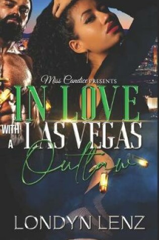 Cover of In Love with a Las Vegas Outlaw
