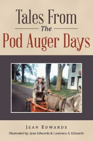 Cover of Tales from the Pod Auger Days
