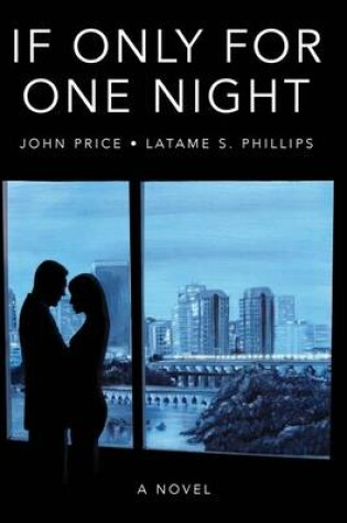 Cover of If Only for One Night