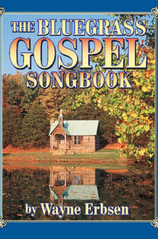 Cover of Bluegrass Gospel Songbook
