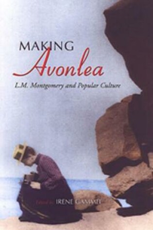 Cover of Making Avonlea