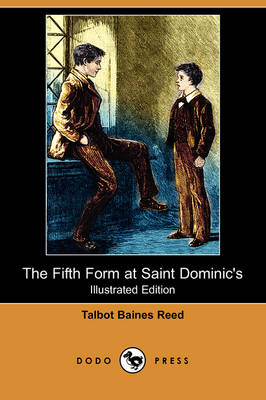 Book cover for The Fifth Form at Saint Dominic's(Dodo Press)