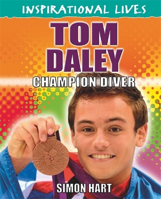 Book cover for Inspirational Lives: Tom Daley