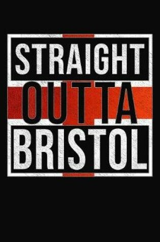 Cover of Straight Outta Bristol