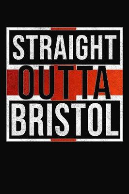 Book cover for Straight Outta Bristol