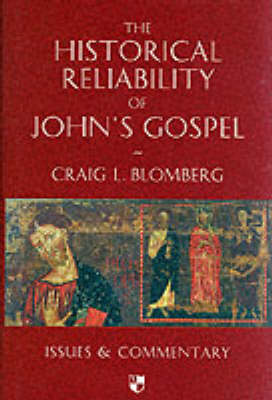 Book cover for The Historical Reliability of John's Gospel