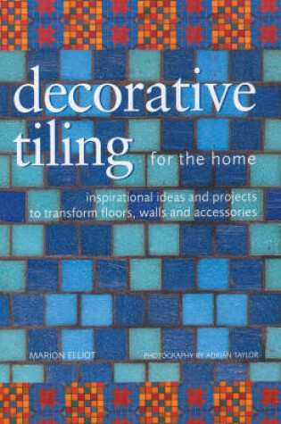Cover of Decorative Tiling for the Home