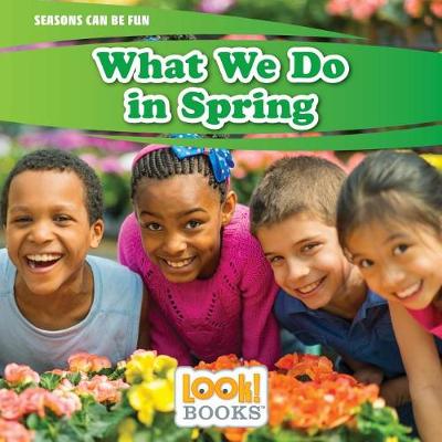 Book cover for What We Do in Spring