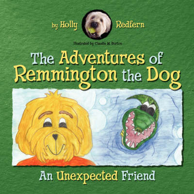 Cover of The Adventures of Remmington the Dog