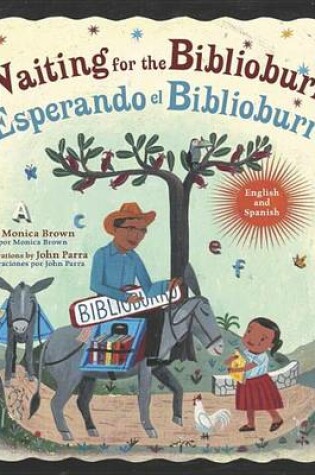 Cover of Waiting for the Biblioburro/Esperando El Biblioburro