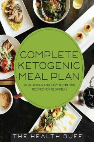 Cover of Complete Ketogenic Meal Plan