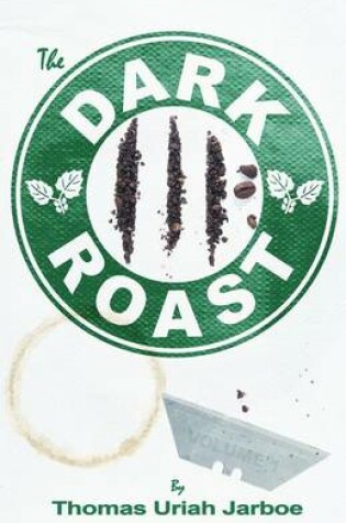 Cover of The Dark Roast