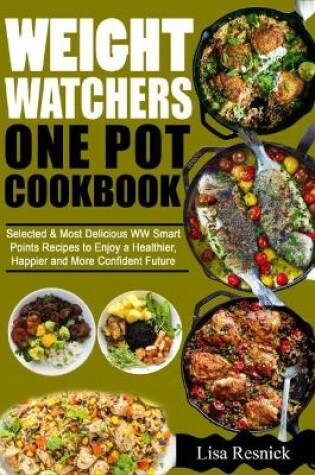 Cover of Wеight Wаtсhеrѕ Оnе Роt Cookbook