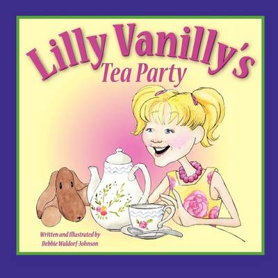 Book cover for Lilly Vanilly's Tea Party