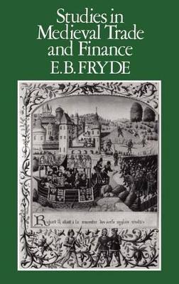 Book cover for Studies in Medieval Trade and Finance