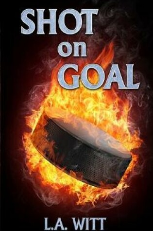 Cover of Shot on Goal