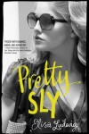 Book cover for Pretty Sly