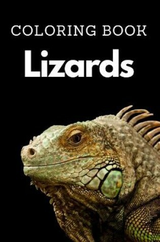 Cover of Lizards Coloring Book