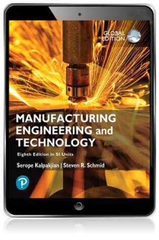 Cover of Manufacturing Engineering and Technology in SI Units -- Pearson eText (OLP)