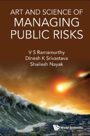 Cover of Art And Science Of Managing Public Risks