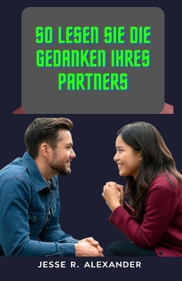 Cover of So lesen Sie die Gedanken Ihres Partners