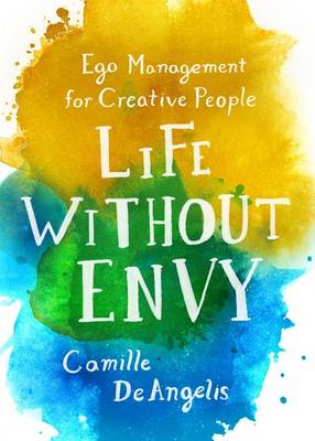 Book cover for Life Without Envy