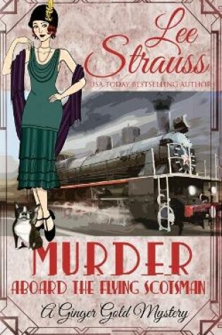 Cover of Murder Aboard the Flying Scotsman