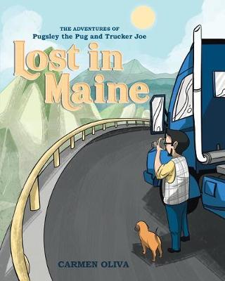 Book cover for The Adventures of Pugsley the Pug and Trucker Joe