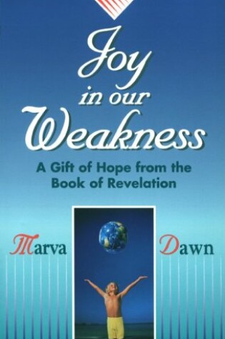 Cover of Joy in Our Weakness