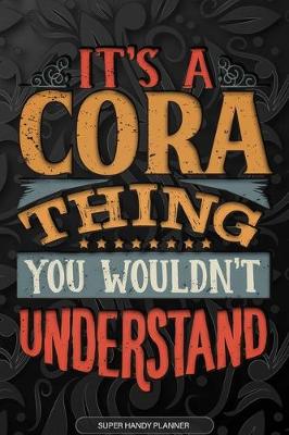 Book cover for It's A Cora Thing You Wouldn't Understand