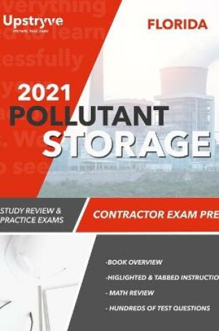 Cover of 2021 Florida Pollutant Storage Contractor Exam Prep