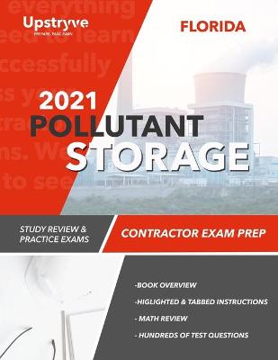 Book cover for 2021 Florida Pollutant Storage Contractor Exam Prep