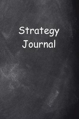 Book cover for Strategy Journal Chalkboard Design