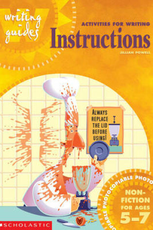 Cover of Activities for Writing Instructions for Ages 5-7